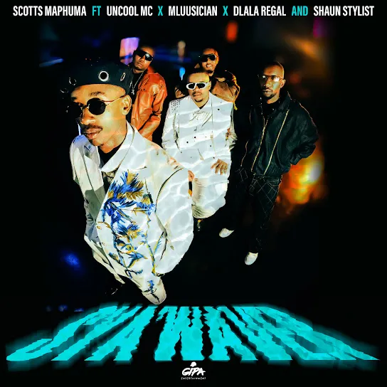 Download Sya'Waver By Scotts Maphuma Ft. <b>Uncool MC</b>, <b>Mluusician</b>, <b>Dlala Regal</b> and <b>Shaun Stylist</b>