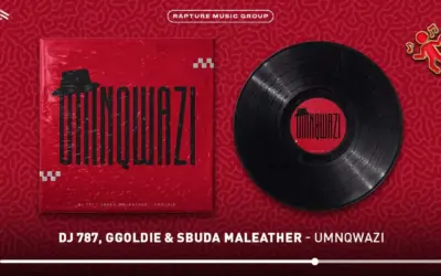 DJ 787, Ggoldie & Sbuda Maleather - Umnqwazi