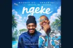 Ntsako XVI & Shaun101 - Ngeke feat. Uncool MC & Ch’cco