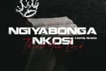 Download Ngiyabonga Nkosi By Exotiq Fiive02