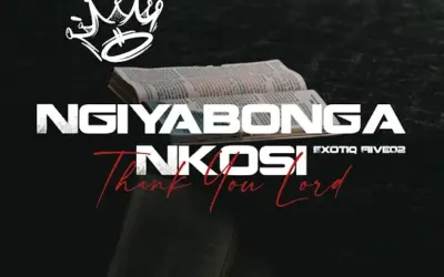 Download Ngiyabonga Nkosi By Exotiq Fiive02
