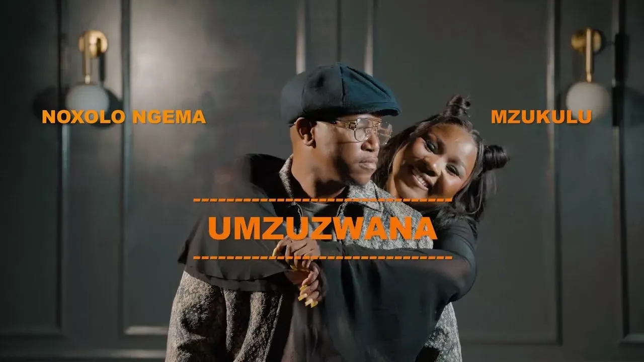 Noxolo Ngema and Mzukulu – UMZUZWANA