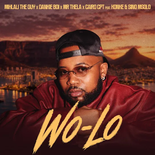Download Wo Lo By Mihlali The Guy Ft. <b>Dankie boi</b>, <b>Mr Thela</b>, <b>Cairo CPT</b>, <b>Sino Msolo</b> and <b>Konke</b>