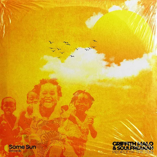 Download People Of The Sun By Griffith Malo Ft. <b>SoulFreakah</b>