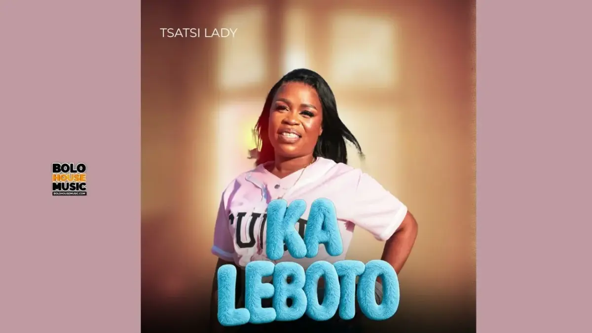 Ka Leboto - Tsatsi Lady