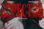 Download Expector By Thatohatsi Ft. <b>CowBoii</b> and <b>ShaunMusiq</b>