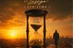 Download IT'S TIME By Ladi Adiosoul Ft. <b>Deli</b> and <b>Lesego</b>