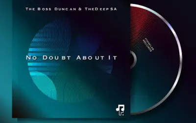 Download No Doubt About It By The Boss Duncan Ft. <b>TheDeepSA</b>