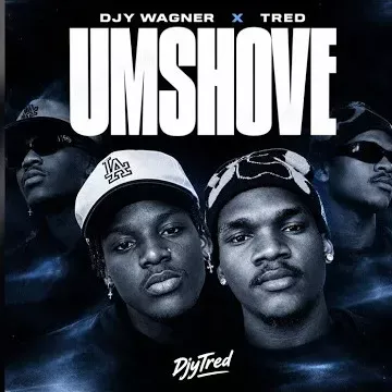 Djy Wagner & TRED – Umshove Remix Ft. Adam Sott