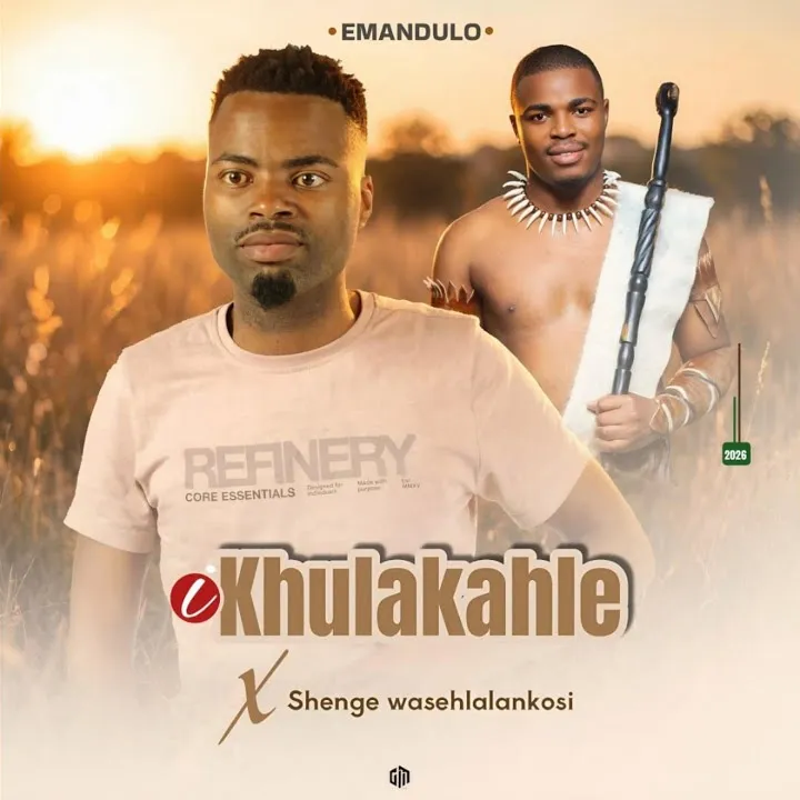 IKHULAKAHLE – Emandulo Ft. Shenge Wasehlalankosi