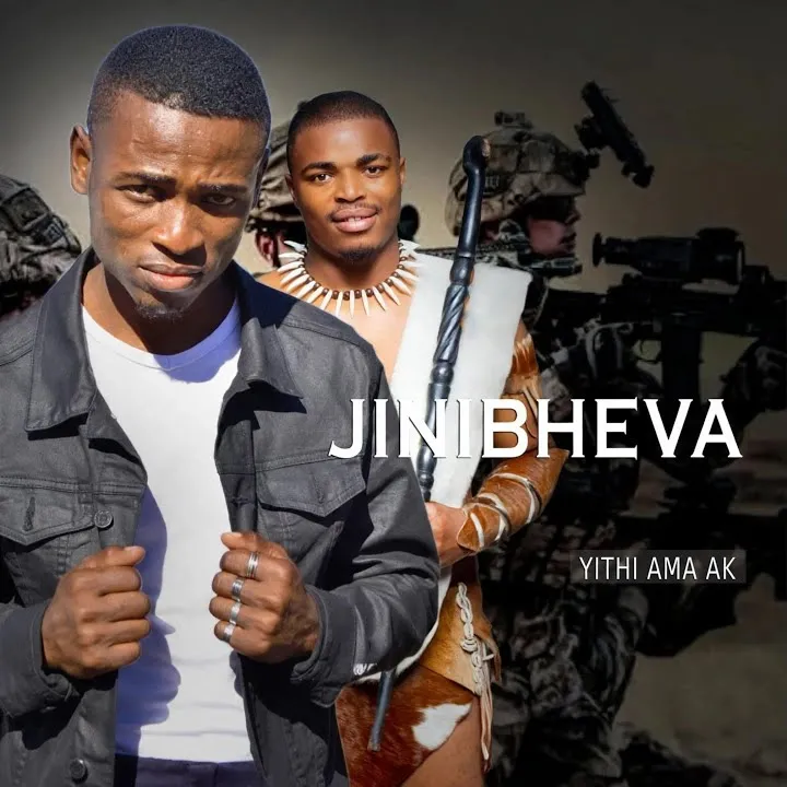 Jinibheva – Yithi ama AK Ft. ushenge wasehlalankosi