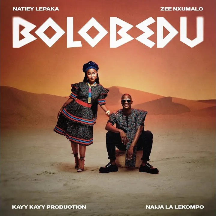 Natiey Lepaka – Bolobedu Ft. Zee Nxumalo, Kayykayy Production